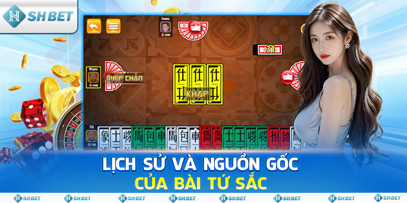 Lịch Sử và Nguồn Gốc Của Bài Tứ Sắc